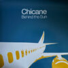 Chicane - Behind The Sun vinyl