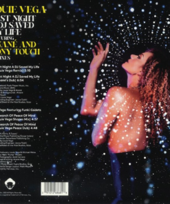 Louie Vega, Anané, Tony Touch Last Night A DJ Saved My Life (Remixes)