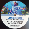 Sam Redmore Just Can't Wait / One More Time