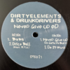 Dirtyelements, Drunkdrivers Never Give Up EP