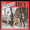 The Guapos Hey!
